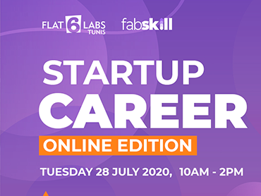 Le Startup Career Jam de Flat6Labs Tunis, un salon de l’emploi 100% virtuel